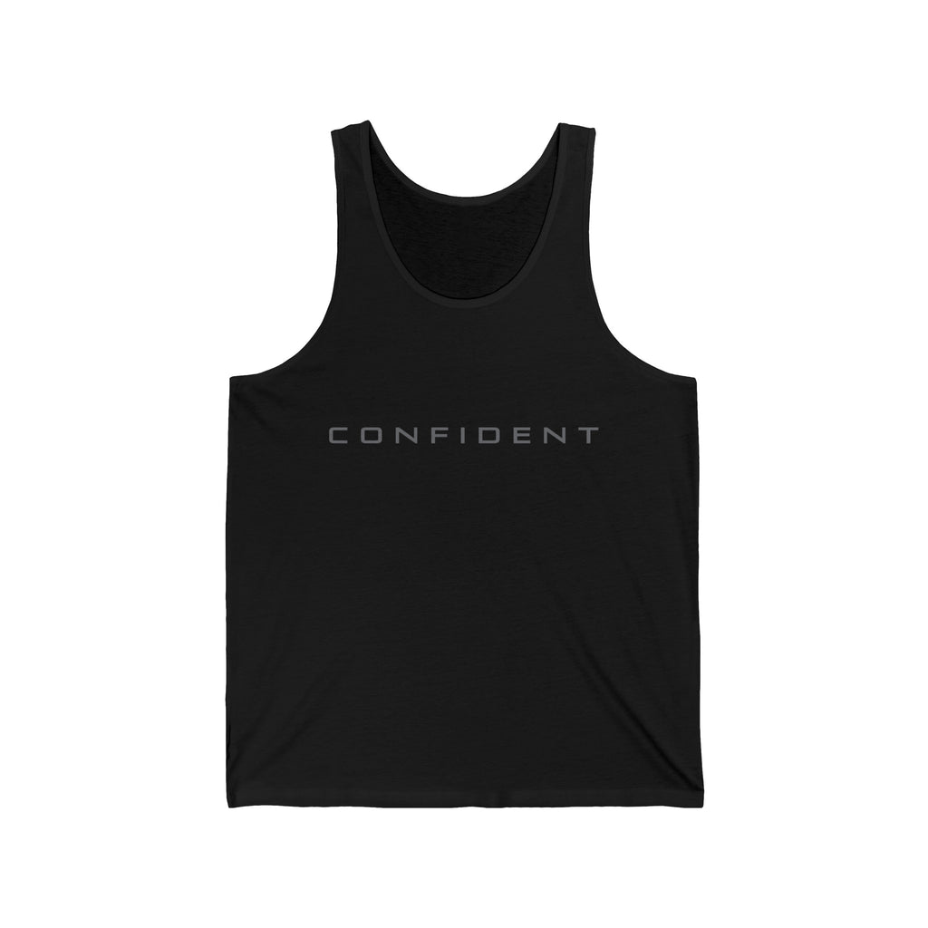 Confident Unisex Jersey Tank