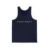 Confident Unisex Jersey Tank